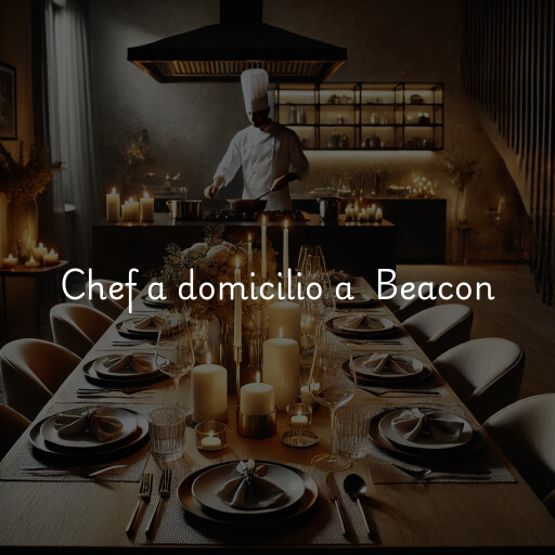 Chef a domicilio a Beacon