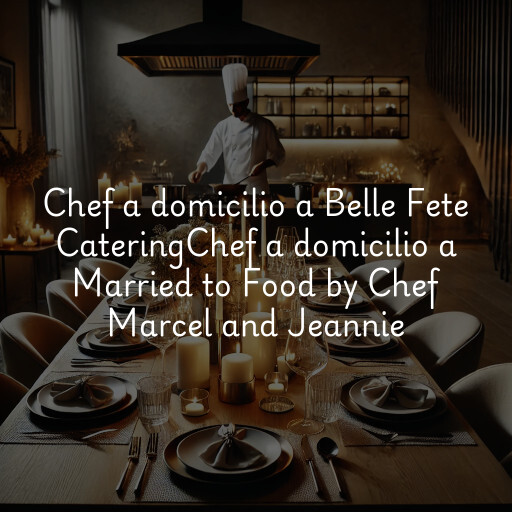 Chef a domicilio a