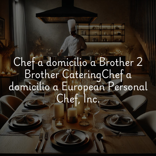 Chef a domicilio a