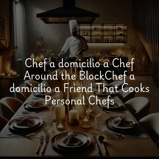 Chef a domicilio a