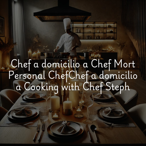 Chef a domicilio a