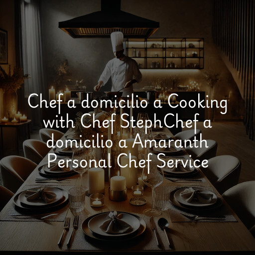 Chef a domicilio a