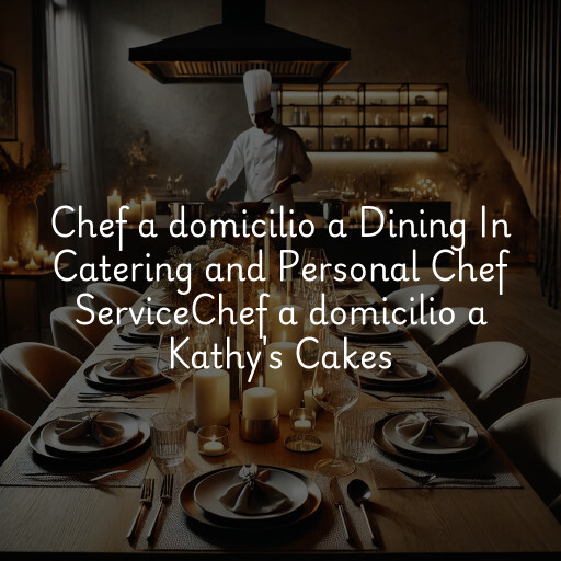 Chef a domicilio a
