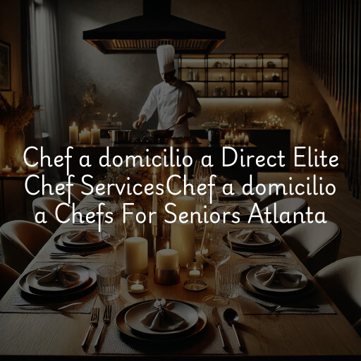 Chef a domicilio a