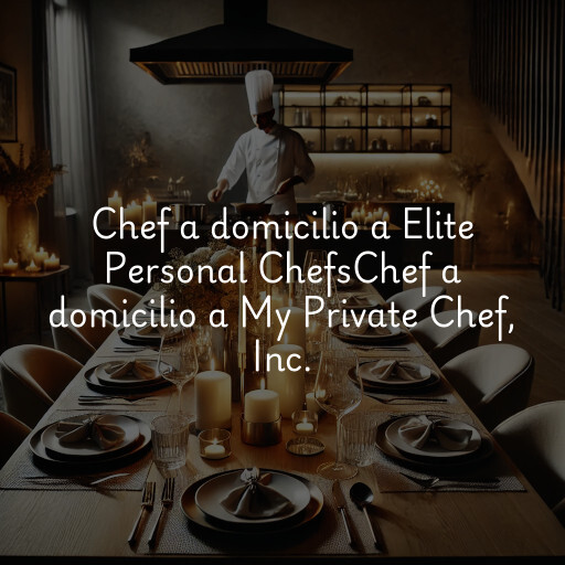 Chef a domicilio a