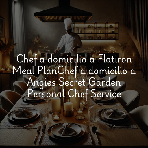 Chef a domicilio a