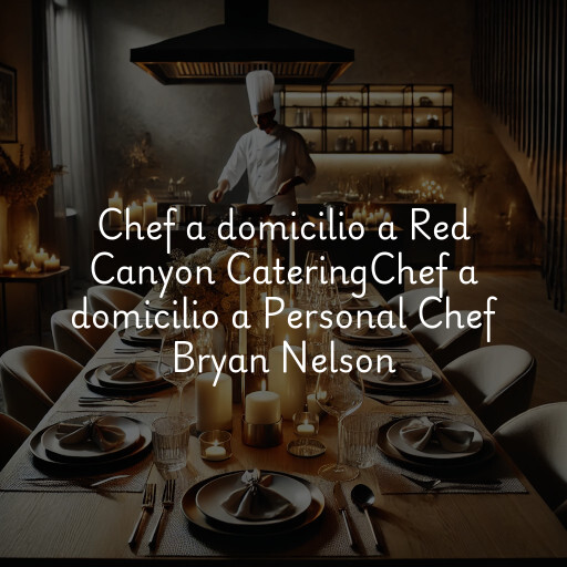 Chef a domicilio a