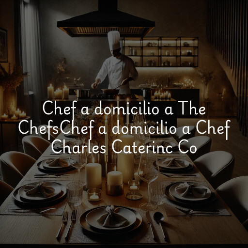 Chef a domicilio a