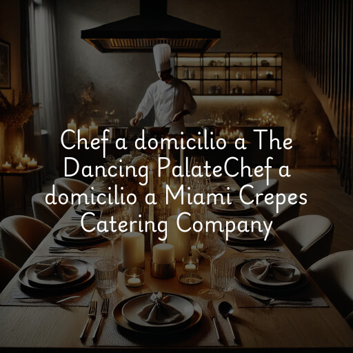 Chef a domicilio a
