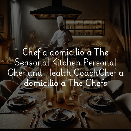 Chef a domicilio a
