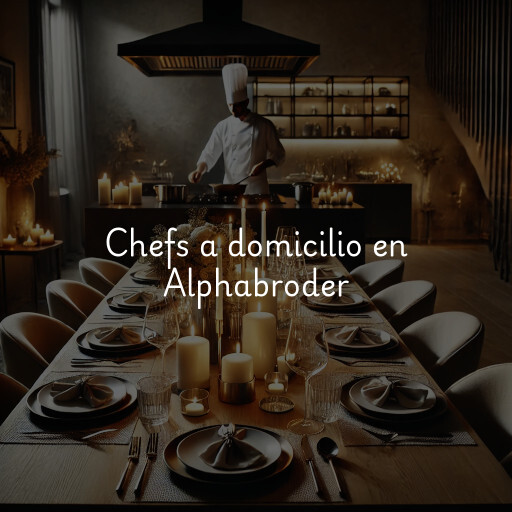 Chefs a domicilio en Alphabroder