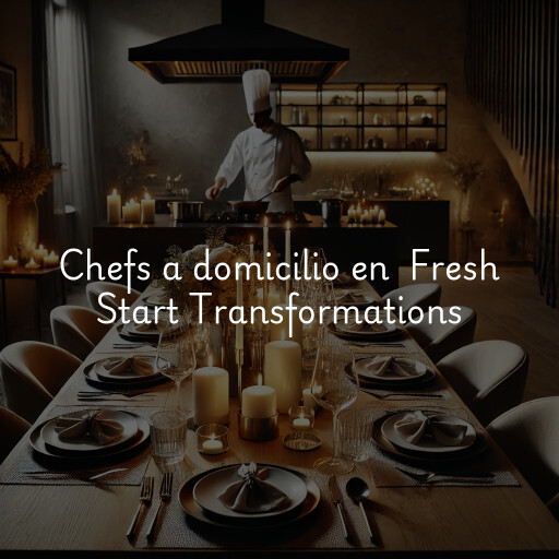 Chefs a domicilio en Fresh Start Transformations