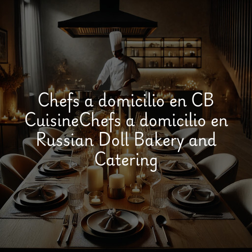 Chefs a domicilio en