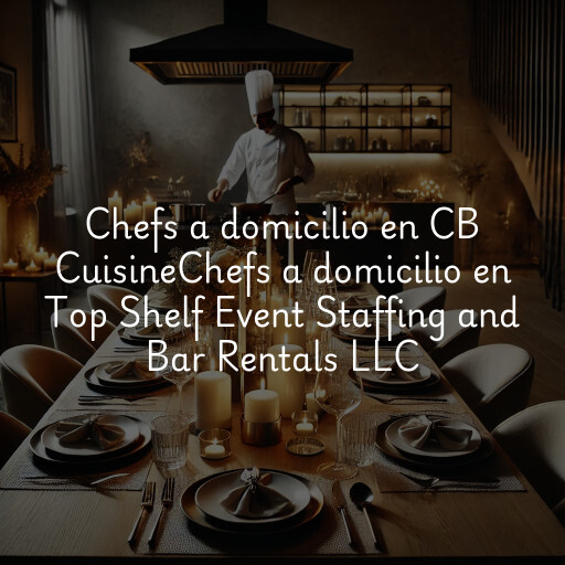 Chefs a domicilio en