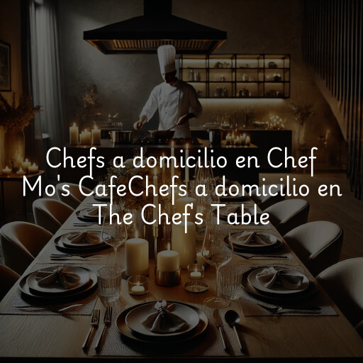 Chefs a domicilio en