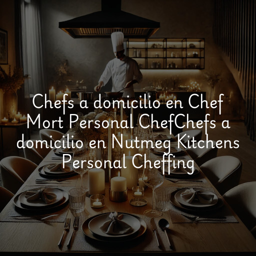 Chefs a domicilio en