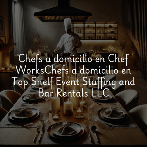 Chefs a domicilio en