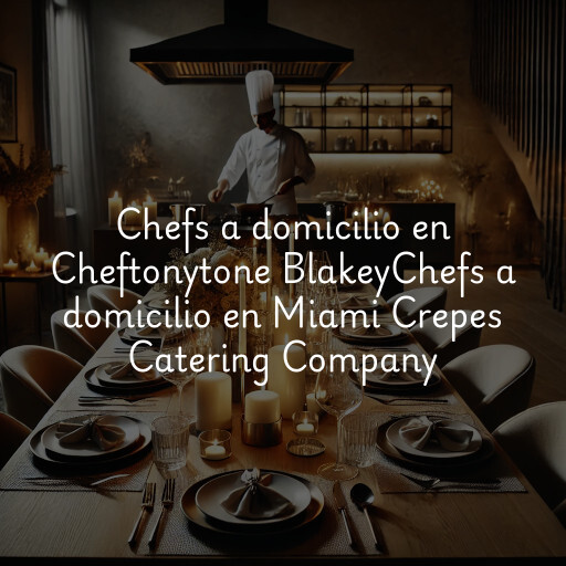 Chefs a domicilio en