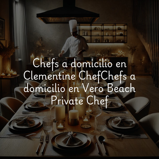 Chefs a domicilio en