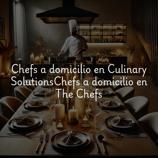 Chefs a domicilio en