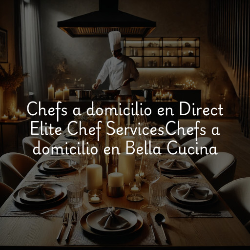 Chefs a domicilio en