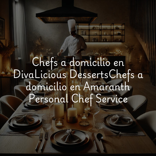 Chefs a domicilio en
