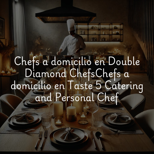 Chefs a domicilio en