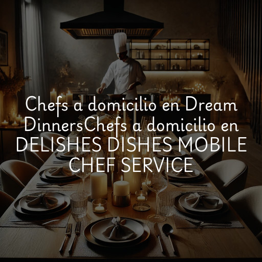 Chefs a domicilio en