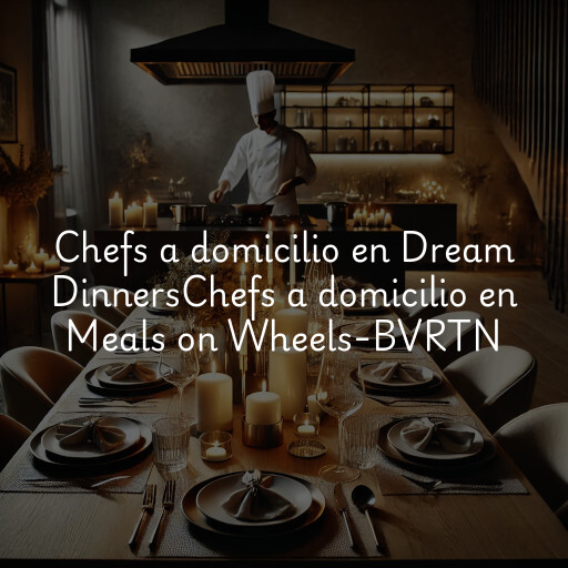 Chefs a domicilio en