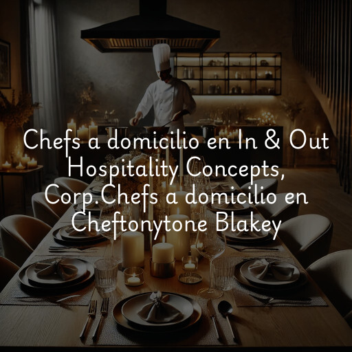 Chefs a domicilio en