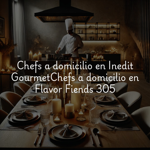 Chefs a domicilio en