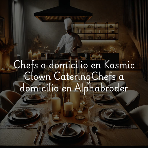 Chefs a domicilio en