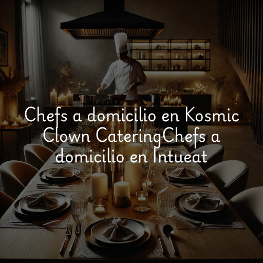 Chefs a domicilio en
