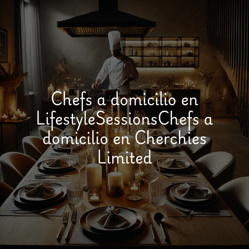 Chefs a domicilio en