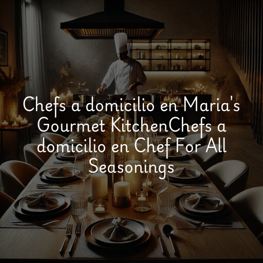 Chefs a domicilio en