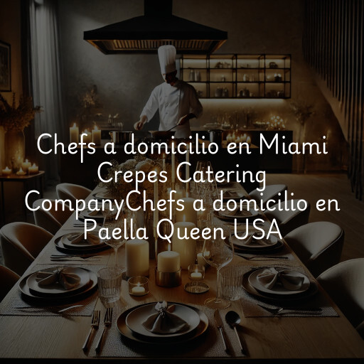 Chefs a domicilio en
