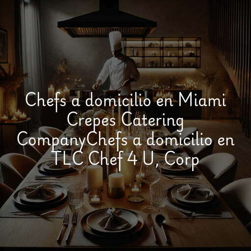 Chefs a domicilio en