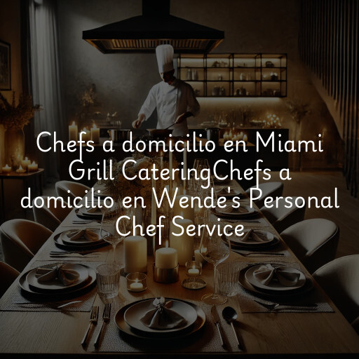 Chefs a domicilio en
