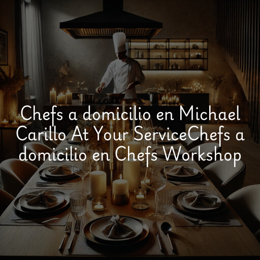 Chefs a domicilio en