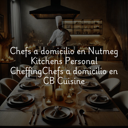 Chefs a domicilio en