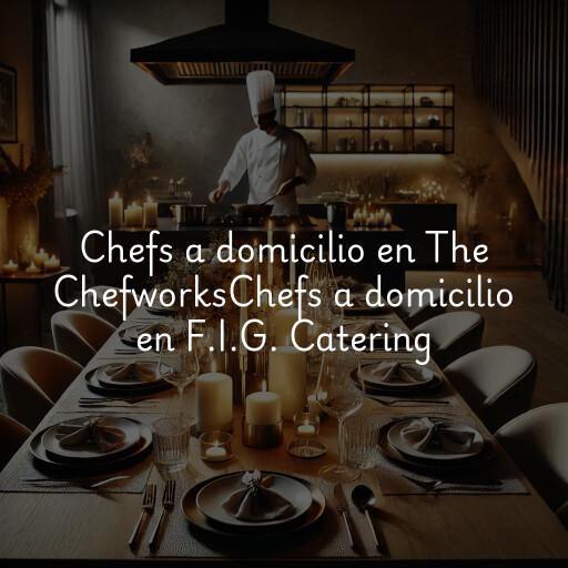 Chefs a domicilio en