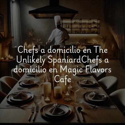 Chefs a domicilio en