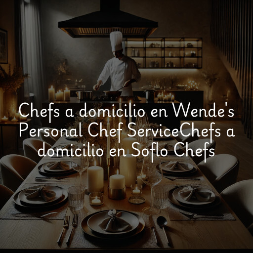 Chefs a domicilio en
